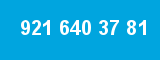 921 640 37 81